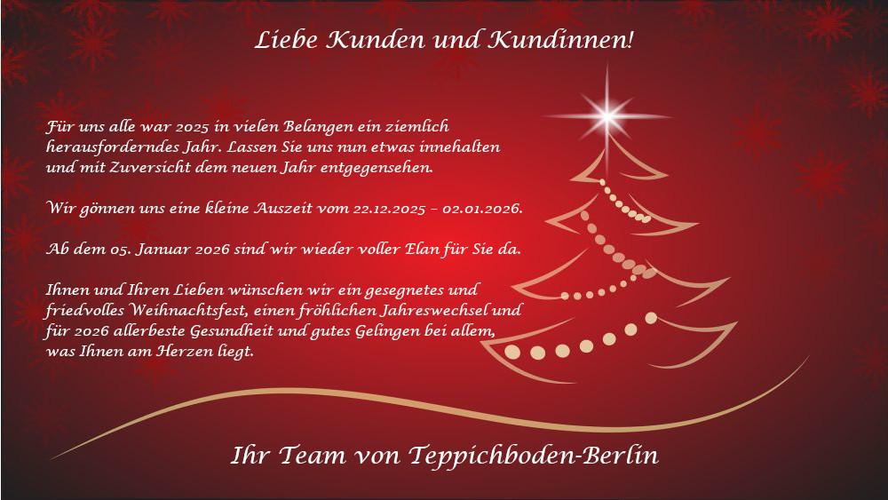 Teppichboden Berlin macht Weihnachtsferien von 22.12.2025 - 02.01.2026